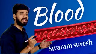 #About BLOOD 🩸 by Sivaram Suresh