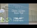 Viewrail Glass Guides: Base Rail