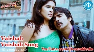Mirapakay Movie Songs - Vaishali Vaishali Song - Ravi Teja - Richa Gangopadhyay - Deeksha Seth