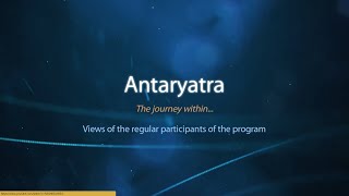 Antaryatra - Participant views