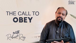 The Call to Obey  || Word for Today - Morning Devotion with Robert Roy