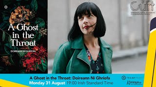 A Ghost in the Throat: Doireann Ní Ghríofa