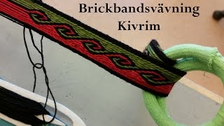 Brickbandsvävning Kivrim