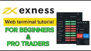 EXNESS WEB TERMINAL TUTORIAL||HOW TO TRADE IN EXNESS