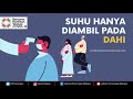 Suhu hanya boleh diambil di DAHI