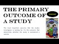 The Primary Outcome Of A Study