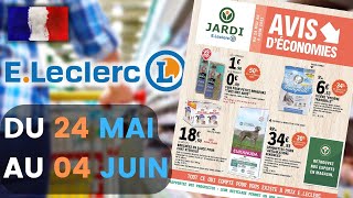 catalogue LECLERC JARDI du 24 mai au 4 juin 2022 🔥 Arrivage - FRANCE