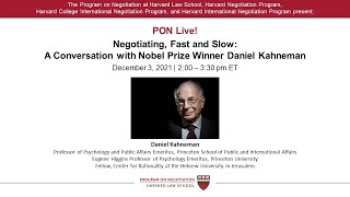 PON Live! Negotiating, Fast and Slow: A Conversation with Nobel Prize Winner Daniel Kahneman