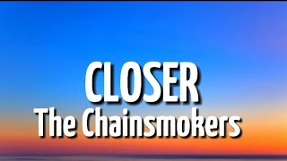 Closer - The Chainsmokers song (lyrics)