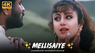 ( Full HD ) Mellisaiye✨ Mr.Romeo Movie Song ❤ WhatsApp Status 💞