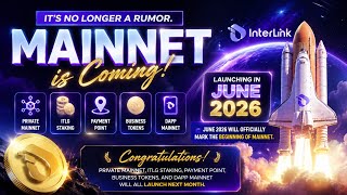 InterLink Mainnet Launch Confirmed 🚀 ITLG Staking, dApp & Payment Point Coming June 2026🔥#interlink