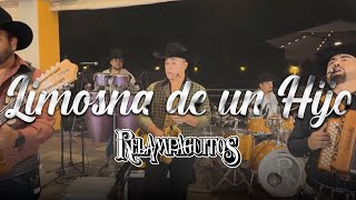 Limosna de un hijo - Relampaguitos