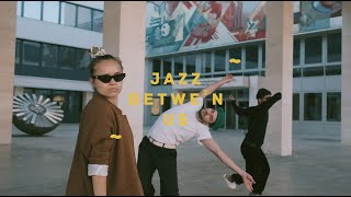 Jazzbetween Us feat. Marina Pravkina, Otec Mirec and Spunkey BKP