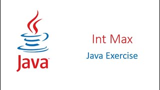 intMax || Java Exercise || CodingBat.com