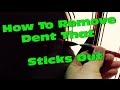 How To Remove a Dent In a Car That Sticks Out #PDR