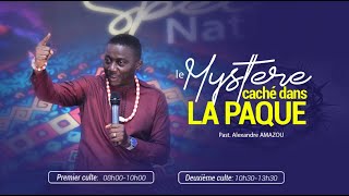 LE MYSTERE CACHE DANS LA PAQUE | Pst Alexandre AMAZOU