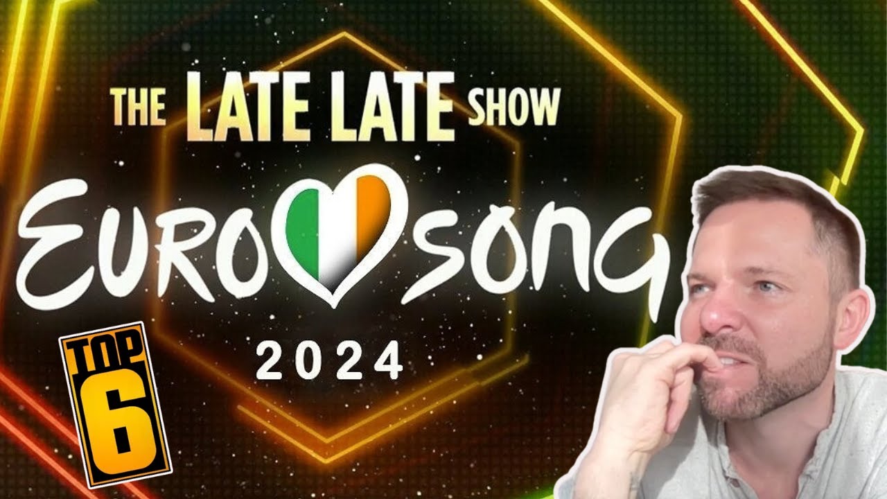 🇮🇪 EUROSONG 2024 REACTION & TOP 6 🇮🇪 | IRELAND EUROVISION 2024 - YouTube