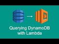 Reading data from DynamoDB tables (Getting started with AWS Lambda, part 8)
