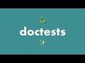 Testing code examples in docstrings with Python's doctest