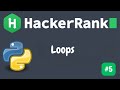 Python Loops - HackerRank Solution | For Loops in Python Explained