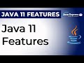 Java 11 Features