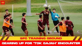 SFC TRAINING GROUND | Gearing Up for 'Tok Gajah' Encounter