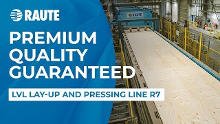 LVL Lay-up and Pressing Line R7 guarantees premium quality