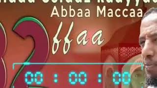 Raayyaa Abbaa Maccaa nashida vol 32 A  harawaa 2019