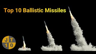 Top 10 Intercontinental Ballistic Missiles