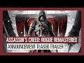 Assassin’s Creed Rogue Remastered: Announcement Teaser Trailer