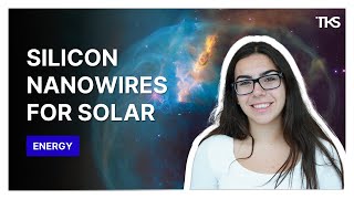 Silicon Nanowire Solar Panels | Victoria Dmitruczyk