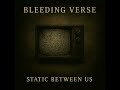 Static Between Us