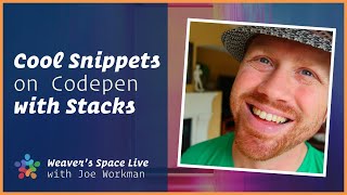 Cool Codepen Snippets in Stacks
