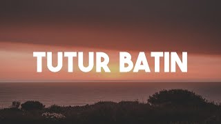 Tutur Batin - Yura Yunita (Lirik)