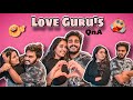 LOVE GURU’s AYYAMU 😂❤️ | FUNNY QnA 😂 | NACH ❤️