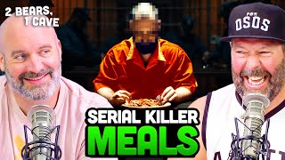Trying Serial Killers LAST Meals | 2 Bears, 1 Cave Highlight