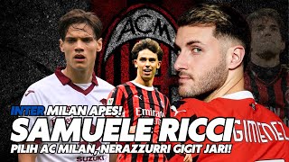 Inter Milan Apes! Samuel Ricci Pilih AC Milan, Nerazzurri Gigit Jari!