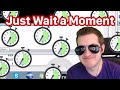 Just Wait a Moment (Kitboga)