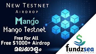 Mango Testnet | New Free Airdrop | Free $1000+ Full Tutorial | Malayalam