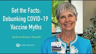 Get the Facts: Debunking COVID-19 Vaccine Myths | September 2021