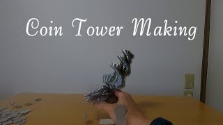 Spiral Coin Tower Making