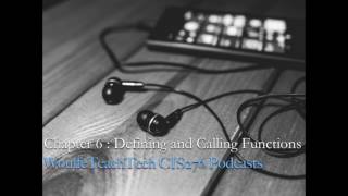 Chapter 6 Functions and Calls