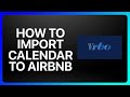 How To Import Vrbo Calendar To Airbnb Tutorial