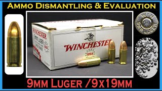 9mm ammo Deconstruction (Winchester 115gr FMJ - USA9MMVP) Luger/Ammunition Dismantling \u0026 Evaluation.