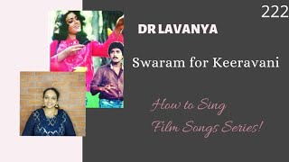 | Swaram for Keeravani | Paadum Paravaigal | Ilayaraja | Dr Lavanya | Carnatic Notes | How to sing|