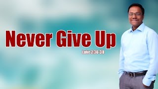 నిరాశను అధిగమించండి - Never Give Up- Dr.Noah R.Ajay Kumar.