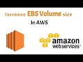 Increase EBS Volume Size in AWS | Extend EBS Volume size in EC2 | Modifying EBS Volume Size