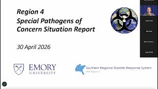 Region 4 Special Pathogens of Concern - Situation Report - April 30, 2026