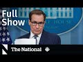 CBC News: The National | Intelligence leak, Ethics investigation, Surveillance plane