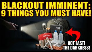 If Power Goes Out Tonight, Grab THESE 9 Items RIGHT NOW